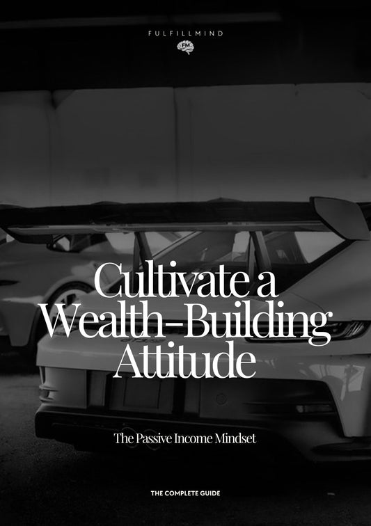 Cultivating a Wealthy Attitude E-Book